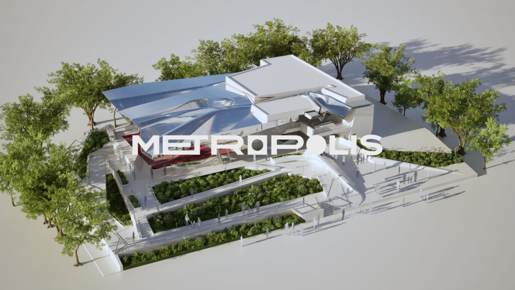 Modern architectural design with greenery and "METROPOLIS" branding